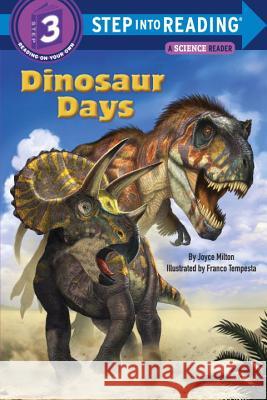 Dinosaur Days Joyce Milton Franco Tempesta 9780385379236 Random House Books for Young Readers