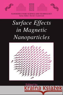 Surface Effects in Magnetic Nanoparticles Dino Fiorani 9780387232799 Springer