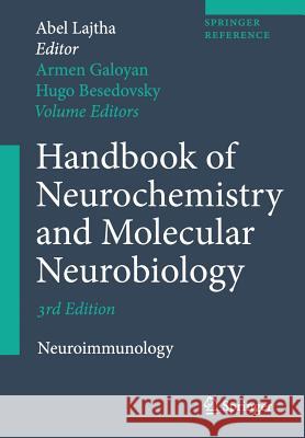 Handbook of Neurochemistry and Molecular Neurobiology: Neuroimmunology Lajtha, Abel 9780387303581 Not Avail