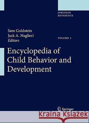 Encyclopedia of Child Behavior and Development Goldstein, Sam 9780387775791 Not Avail