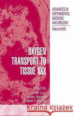Oxygen Transport to Tissue XXX P. Liss Per Liss Peter Hansell 9780387859972