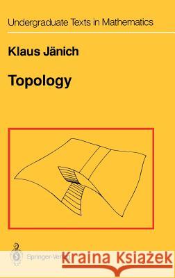 Topology Klaus Janich K. Jdnich K. Jnich 9780387908922 Springer