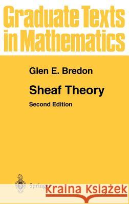 Sheaf Theory G. E. Bredon Glen E. Bredon 9780387949055 Springer