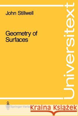 Geometry of Surfaces John Stillwell 9780387977430 Springer