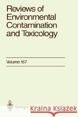 Reviews of Environmental Contamination and Toxicology: Continuation of Residue Reviews Ware, George W. 9780387985145 Springer