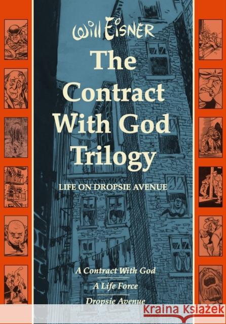 Contract with God Trilogy: Life on Dropsie Avenue Will Eisner 9780393061055 WW Norton & Co