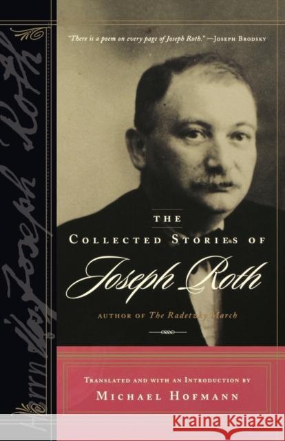 The Collected Stories of Joseph Roth Joseph Roth Michael Hofmann 9780393323795 W. W. Norton & Company