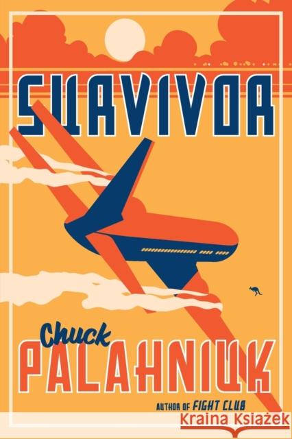 Survivor Chuck Palahniuk 9780393355932 W. W. Norton & Company