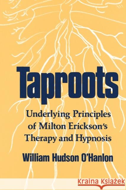 Taproots O'Hanlon, William Hudson 9780393700312 W. W. Norton & Company