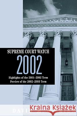 Supreme Court Watch 2002 David M. O'Brien 9780393979589 W. W. Norton & Company