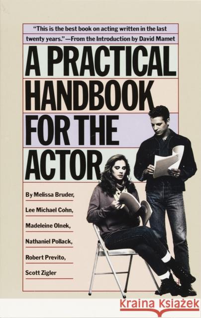 A Practical Handbook for the Actor Bruder, Melissa 9780394744124 Vintage Books USA