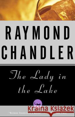 The Lady in the Lake Raymond Chandler 9780394758251 Vintage Books USA