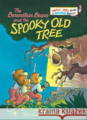 The Berenstain Bears and the Spooky Old Tree Stan Berenstain Jan Berenstain 9780394839103