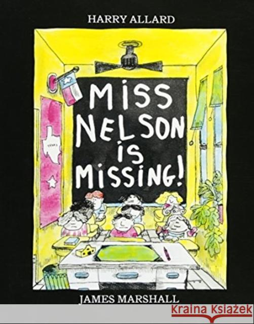 Miss Nelson Is Missing! Harry Allard James Marshall James Marshall 9780395252963 Houghton Mifflin Company