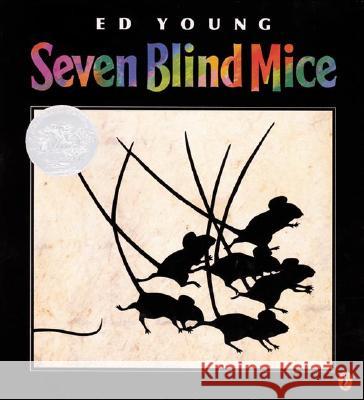 Seven Blind Mice Ed Young 9780399222610 Philomel Books