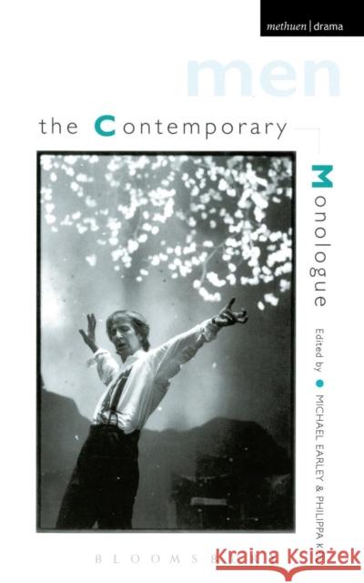 Contemporary Monologues Earley, Michael 9780413681201