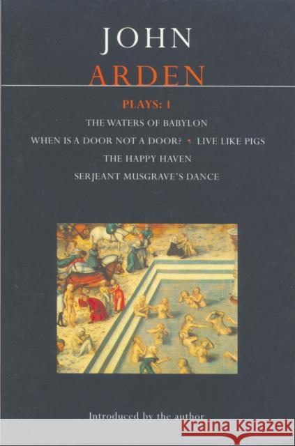 Arden Plays John Arden 9780413688002 Methuen Publishing