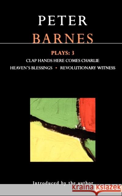 Barnes Plays Three Various 9780413699800 Methuen Publishing
