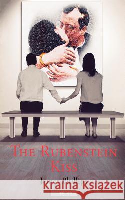 The Rubenstein Kiss James Phillips 9780413775658 A&C Black
