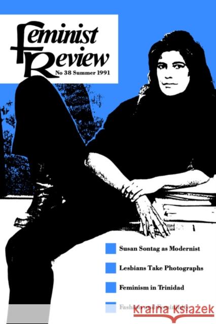 Feminist Review: Issue 38 The Feminist Review Collective 9780415065375