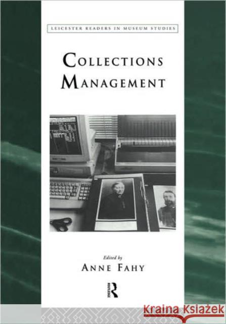 Collections Management Anne Fahy 9780415112826 Routledge