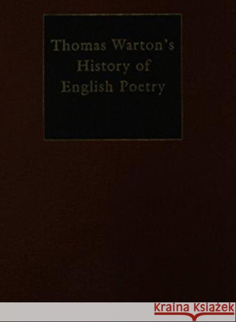 Warton's History of English Poetry David Fairer Thomas Warton 9780415148719 Thoemmes Press