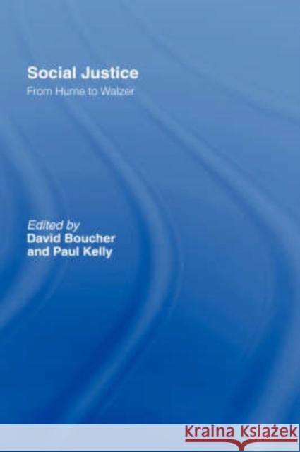 Perspectives on Social Justice: From Hume to Walzer Boucher, David 9780415149976