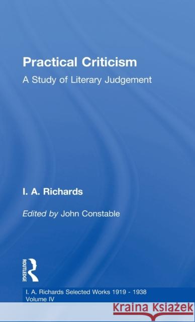 Practical Criticism V 4 Richards, I. a. 9780415217354 Routledge