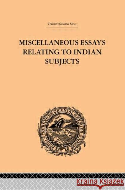 Miscellaneous Essays Relating to Indian Subjects : Volume II Brian Hodgson 9780415245067 Routledge