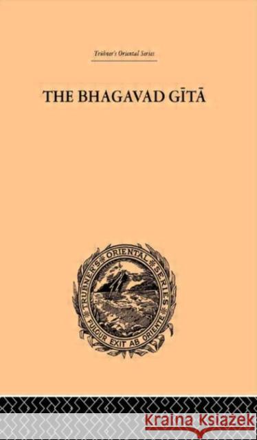 Hindu Philosophy : Bhagavad Gita or, The Sacred Lay John Davies 9780415245203 Routledge