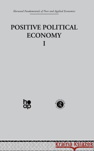 J: Positive Political Economy I Randall L. Calvert Peter C. Fishburn 9780415269414 Routledge