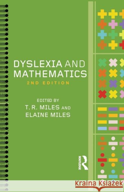 Dyslexia and Mathematics Tim Miles Elaine Miles 9780415318174