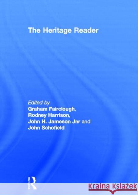 The Heritage Reader G. Fairclough 9780415372855 Routledge
