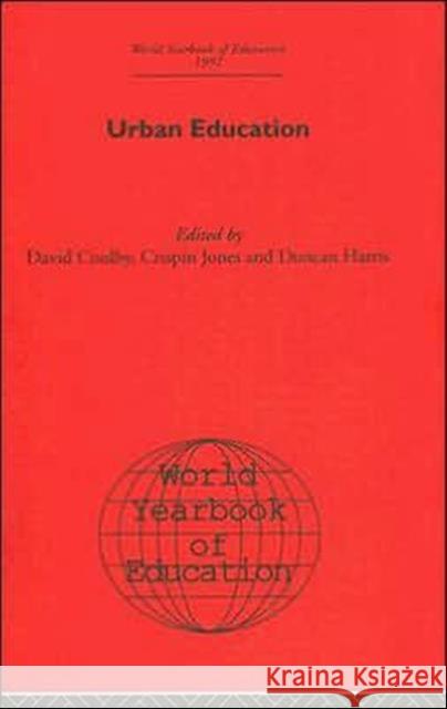 Urban Education Coulby, David 9780415393072 Routledge