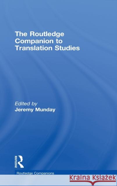 The Routledge Companion to Translation Studies Jeremy Munday   9780415396400