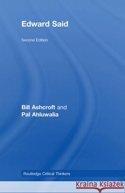 Edward Said Bill Ashcroft 9780415476874 Routledge