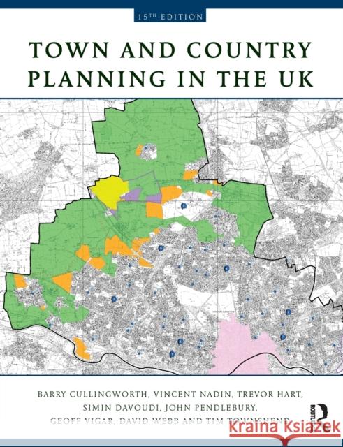 Town and Country Planning in the UK J Barry Cullingworth Vincent Nadin  9780415492287