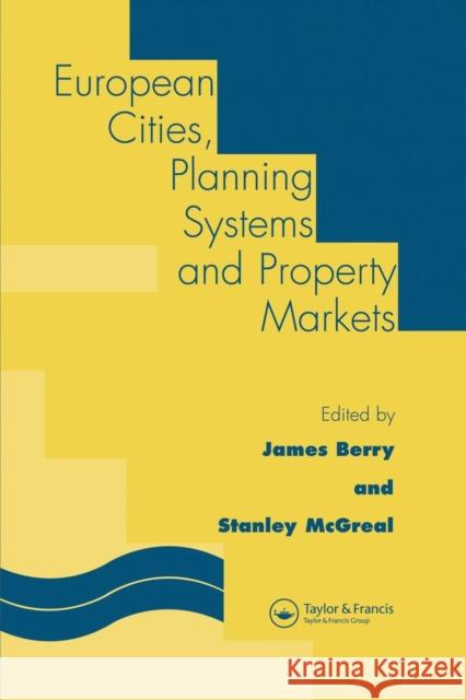 European Cities, Planning Systems and Property Markets J.N. Berry W.S. McGreal  9780415512039 Routledge