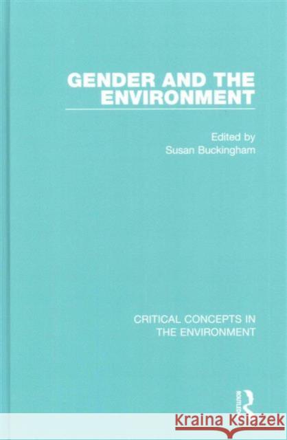 Gender and the Environment Susan Buckingham 9780415530446