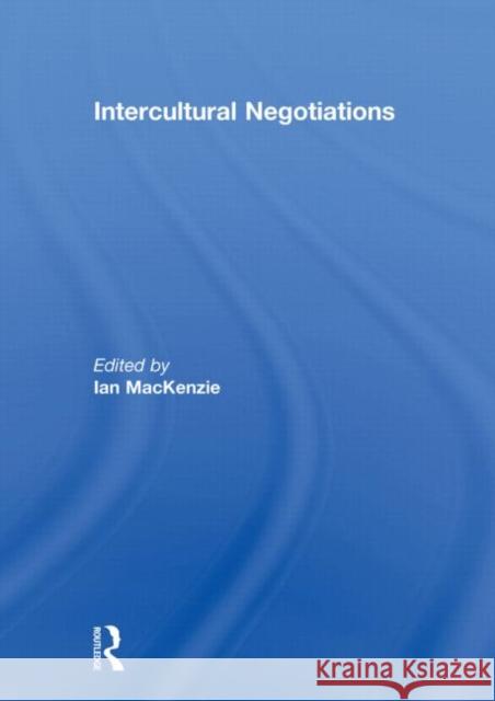 Intercultural Negotiations   9780415617468 