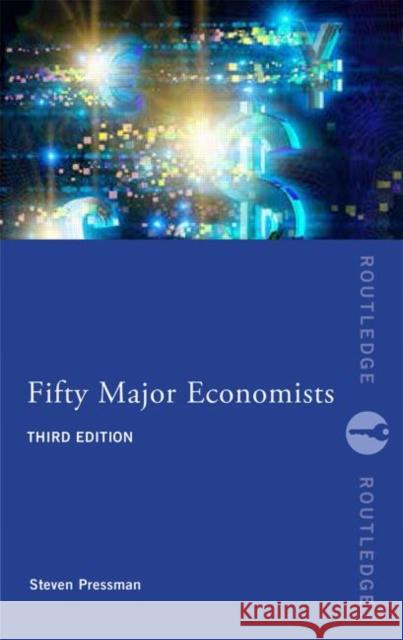 Fifty Major Economists Steven Pressman 9780415645096