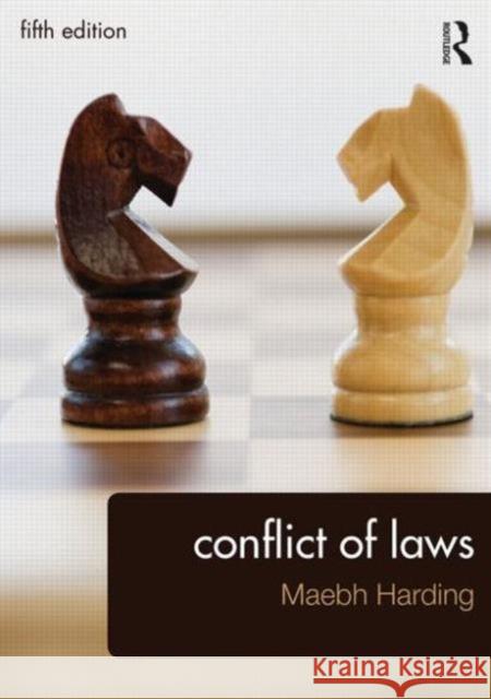 Conflict of Laws Maebh Harding 9780415695060