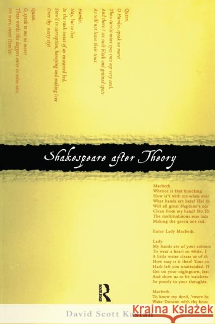 Shakespeare After Theory David Scott Kastan 9780415901130