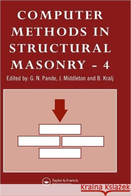 Computer Methods in Structural Masonry - 4: Fourth International Symposium Pande, G. N. 9780419235408 0