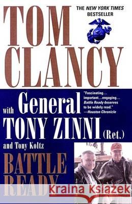 Battle Ready Tom Clancy Tony Zinni Tony Koltz 9780425198926 Berkley Publishing Group