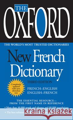The Oxford New French Dictionary: Third Edition Oxford University Press 9780425228616