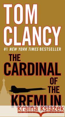 The Cardinal of the Kremlin Tom Clancy 9780425269398