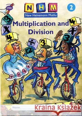 New Heinemann Maths Yr2, Multiplication Activity Book (8 Pack) Scottish Primary Mathematics Group 9780435169886 Pearson Education Limited