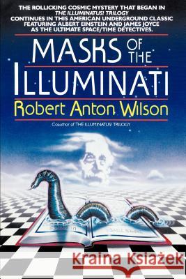 Masks of the Illuminati Robert Anton Wilson 9780440503064 Dell Publishing Company
