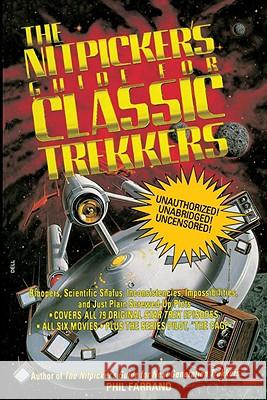 The Nitpicker's Guide for Classic Trekkers Phil Farrand 9780440506836 Dell Publishing Company